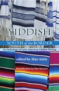 Cover: Yiddish South of the Border - University of New Mexico Press