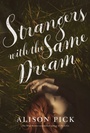 Cover: Strangers with the Same Dream - Knopf Canada