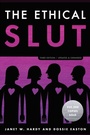 Cover: The Ethical Slut, Third Edition - Ten Speed Press