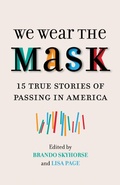 Cover: We Wear the Mask - Beacon Press