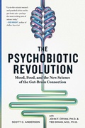 Cover: The Psychobiotic Revolution - National Geographic Society