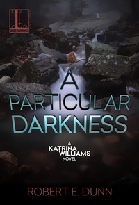 Enlarge image Cover: A Particular Darkness - Lyrical Press