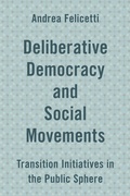 Cover: Deliberative Democracy and Social Movements - Rowman & Littlefield Publishers
