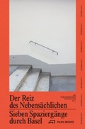 Cover: Der Reiz des Nebens&auml;chlichen - Park Books
