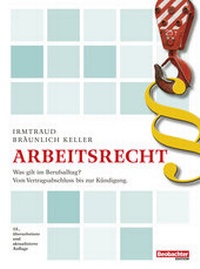 Abbildung von: Arbeitsrecht - Beobachter-Edition