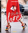 Cover: It's All about Shoes - teNeues Verlag ein Imprint des Gestalten Verlags