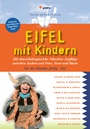 Cover: Eifel mit Kindern - pmv Peter Meyer Verlag