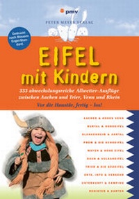 Abbildung von: Eifel mit Kindern - pmv Peter Meyer Verlag