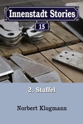 Cover: Innenstadt Stories 02-15 - mach-mir-ein-ebook.de