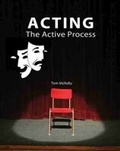 Cover: Acting: The Active Process - Kendall/Hunt Publishing Co ,U.S.