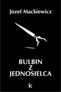 Cover: Bulbin Z Jednosielca - Kontra