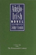 Cover: The Anglo-Irish Novel: Nineteenth Century v.1 - Appletree Press Ltd