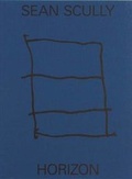 Cover: Sean Scully - Timothy Taylor Gallery