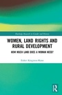 Cover: Women, Land Rights and Rural Development - Routledge