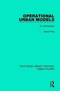 Enlarge image Cover: Operational Urban Models - Routledge