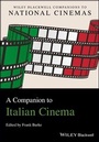 Cover: A Companion to Italian Cinema - Wiley-Blackwell