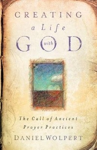 Enlarge image Cover: Creating a LIfe with God - Upper Room Books