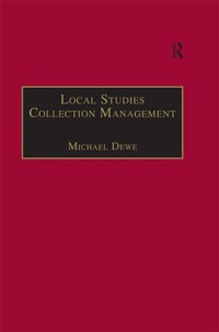Abbildung von: Local Studies Collection Management - Routledge