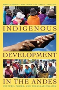 Cover: Indigenous Development in the Andes - Duke University Press