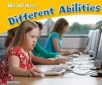 Enlarge image Cover: We All Have Different Abilities - Raintree