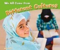 Cover: We All Come from Different Cultures - Raintree
