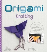 Enlarge image Cover: Origami Crafting - Raintree