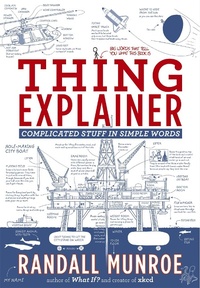 Abbildung von: Thing Explainer - John Murray Publishers Ltd