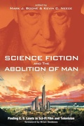 Cover: Science Fiction and the Abolition of Man - Wipf & Stock Publishers