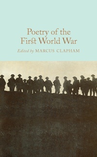 Enlarge image Cover: Poetry of the First World War - Macmillan Collector's Library