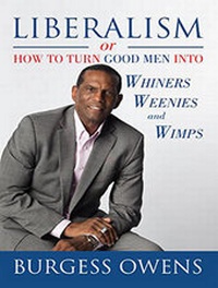 Abbildung von: Liberalism or How to Turn Good Men into Whiners, Weenies and Wimps - Tantor Media, Inc