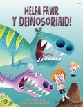 Cover: Helfa Fawr y Deinosoriaid - Gomer Press