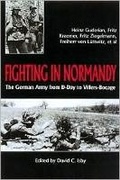 Cover: Fighting in Normandy: German Army from D-day to Villers-bocage - Greenhill Books