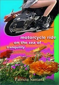 Cover: Motorcycle Ride on the Sea of Tranquility - University of New Mexico Press