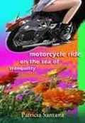 Cover: Motorcycle Ride on the Sea of Tranquility - University of New Mexico Press