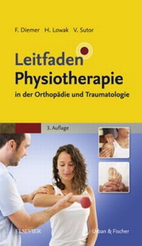 Abbildung von: Leitfaden Physiotherapie in der Orthopädie und Traumatologie - Urban & Fischer