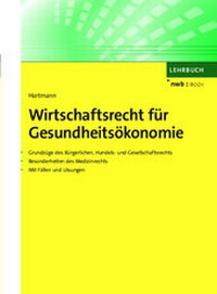 Abbildung von: Wirtschaftsrecht für Gesundheitsökonomie - NWB