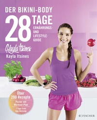 Abbildung von: 28 Tage zum Bikini-Body - Fischer Taschenbuch