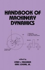 Cover: Handbook of Machinery Dynamics - CRC Press