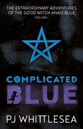 Cover: Complicated Blue: Volume 1 1 - Tyet Books