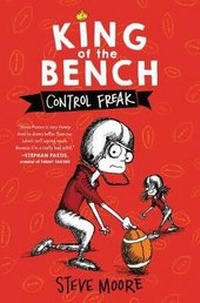 Enlarge image Cover: King Of The Bench #2: Control Freak - HarperCollins