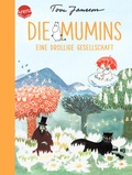 Cover: Die Mumins. Eine drollige Gesellschaft - Arena