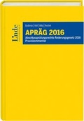 Cover: APR&Auml;G | Abschlusspr&uuml;fungsrechts-&Auml;nderungsgesetz 2016 - Linde