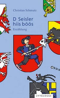 Abbildung von: D Seisler hiis böös - Zytglogge