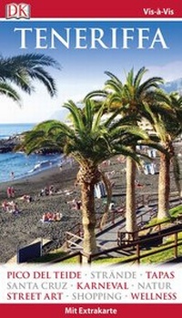 Abbildung von: Vis-à-Vis Reiseführer Teneriffa - Dorling Kindersley Reiseführer