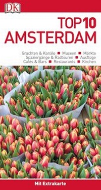 Abbildung von: Top 10 Reiseführer Amsterdam - Dorling Kindersley Reiseführer