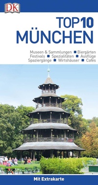 Abbildung von: Top 10 Reiseführer München - Dorling Kindersley Reiseführer