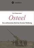 Cover: Osteel - Ein ostfriesisches Dorf im Zweiten Weltkrieg - tredition
