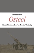 Cover: Osteel - Ein ostfriesisches Dorf im Zweiten Weltkrieg - tredition