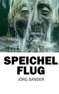 Cover: Speichelflug - Books on Demand