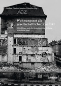 Cover: Wohnungsnot als gesellschaftlicher Konflikt - Schwabe Verlagsgruppe AG Schwabe Verlag